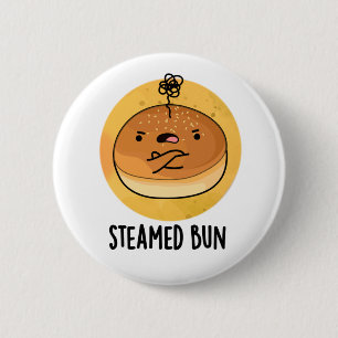 Steamed Bun Funny Food Pun 6 Cm Round Badge