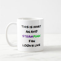 steampunk fan, avid coffee mug