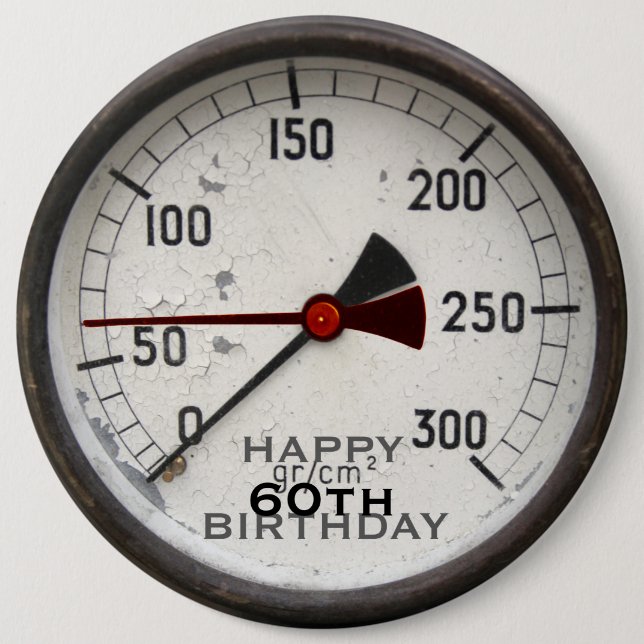 Steampunk Old Manometer 60th Birthday Button (Front)