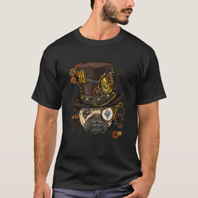 Steampunk Pug Dog Steampunk Pug Lovers  T-Shirt (Front)