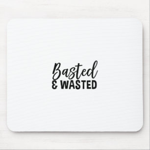 Sted And Wasted Happy Thanksgiving Funny Group Mat Mouse Mat