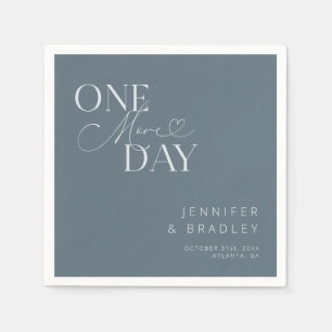 Steel Blue One More Day Rehearsal Dinner Napkin
