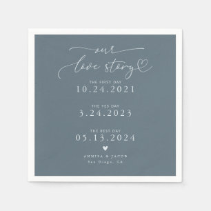 Steel Blue Our Love Story Elegant Script Wedding Napkin
