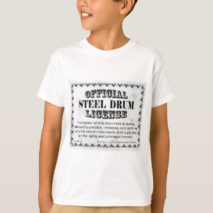 Steel Drum License T-Shirt