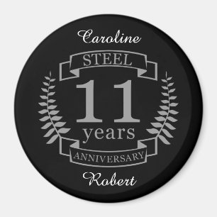 Steel Eleventh wedding anniversary 11 years Magnet