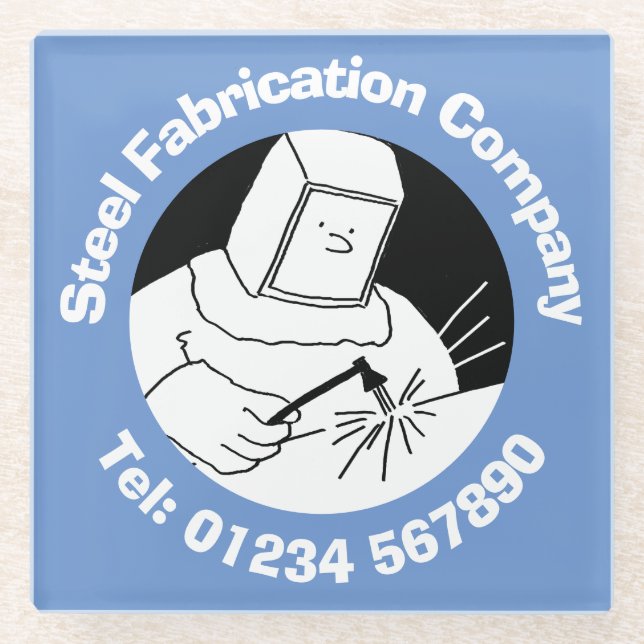 Steel Fabrication & Welding Business. Glass Coaster (Front)