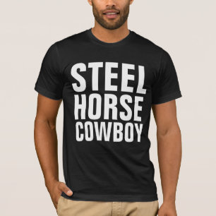 STEEL HORSE COWBOY MOTOR CYCLE T-Shirts