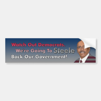 Steele Back Our Government Bumper Sticker