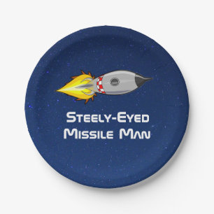 Steely-Eyed Missile Man Paper Plate