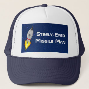 Steely-Eyed Missile Man Trucker Hat