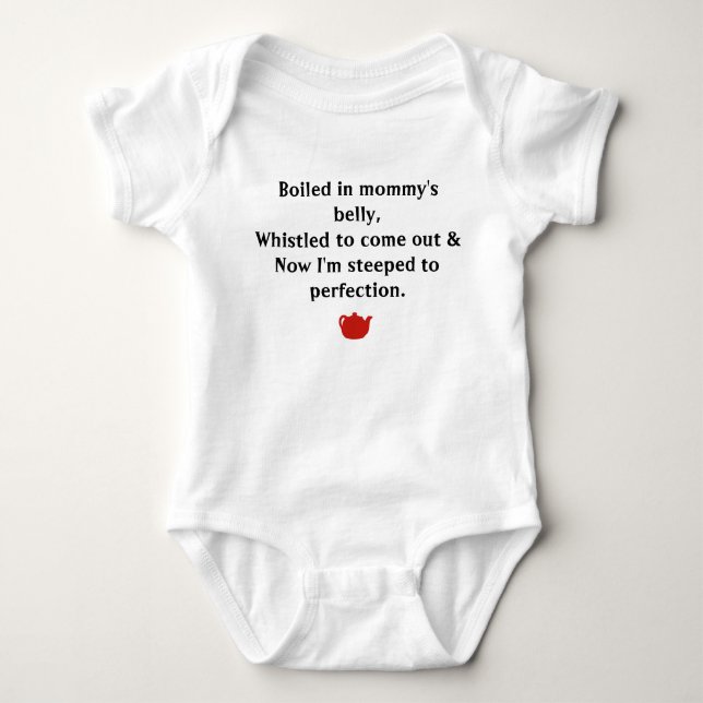 Steeped To Perfection Baby Bodysuit (Front)
