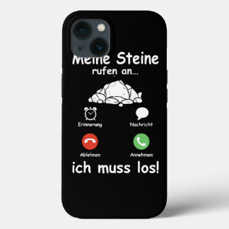 Steine Call Ich Muss Los Geologist Funny Geologist iPhone 13 Case