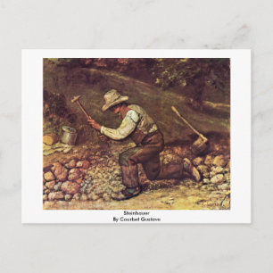 Steinhauer By Courbet Gustave Postcard