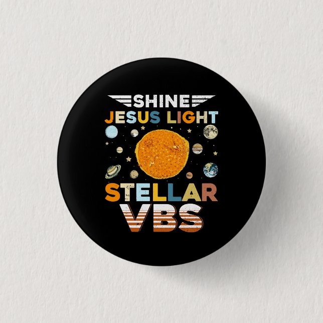 Stellar Bible School VBS Shine Jesus Light Christi 3 Cm Round Badge (Front)