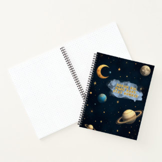 Stellar Dreams and Determination Notebook