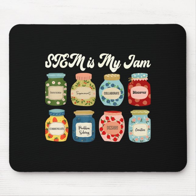 Stem Is My Jam Teacher Science Tech Engineering Ma Mouse Mat (Front)