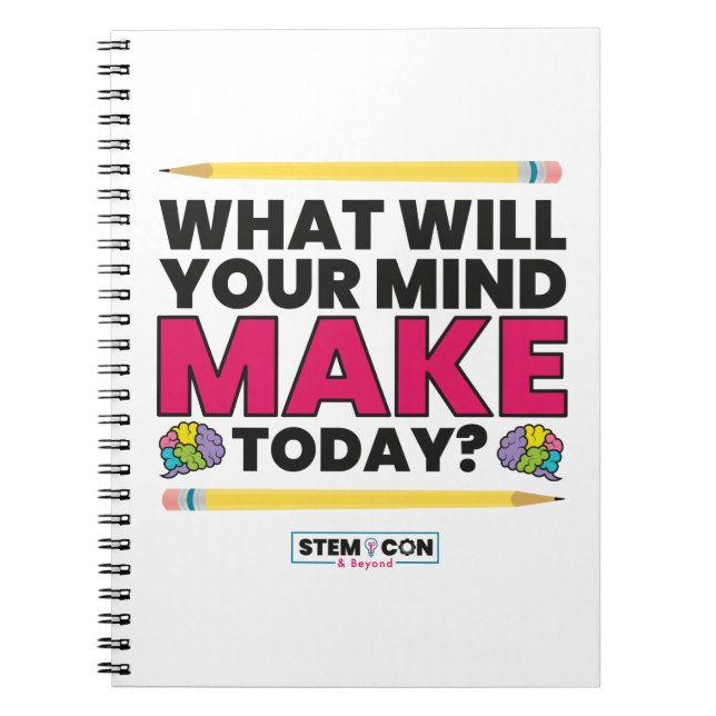STEM Notebooks - Today is a Good Day to Create (Front)