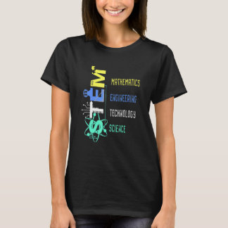STEM Science Technology Engineering Mathematics T-Shirt