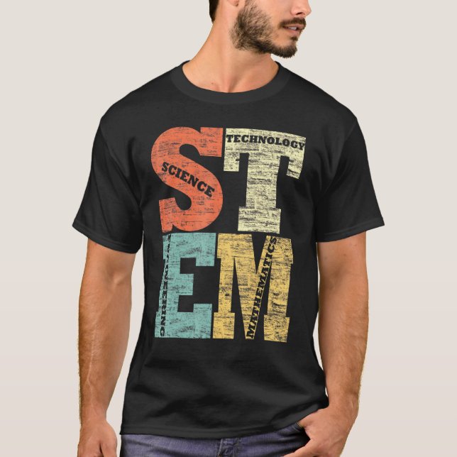 Stem Science Technology Engineering Mathematics T-Shirt (Front)