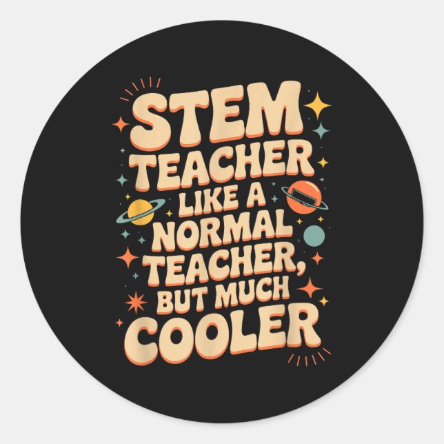 Stem Teacher Definition Funny Science Math Tech Te Classic Round Sticker (Front)