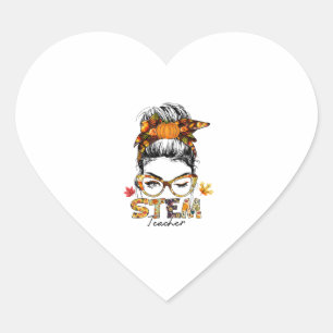 STEM Teacher Messy Bun Fall Vibes Autumn Thanksgiv Heart Sticker