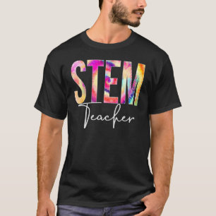 Stem Teacher Tie Dye Back To School Women Apprecia T-Shirt