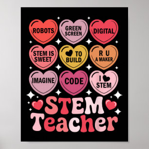 Stem Teacher Valentine's Day Science Technology Ma Poster