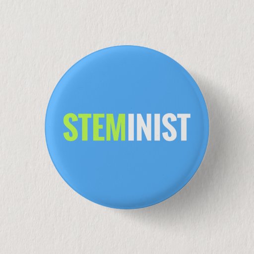 Image of STEMinist Button