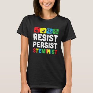 Steminist For Woman Scientist Female Scientist Ste T-Shirt