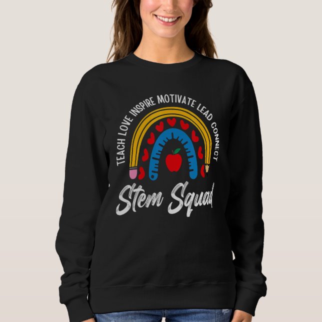 Steminist STEM Teacher Science Technology Engineer Sweatshirt (Front)