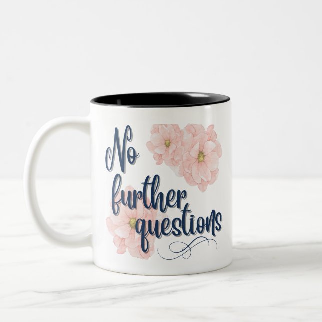 Stenographer Mug (No Further Questions) (Left)