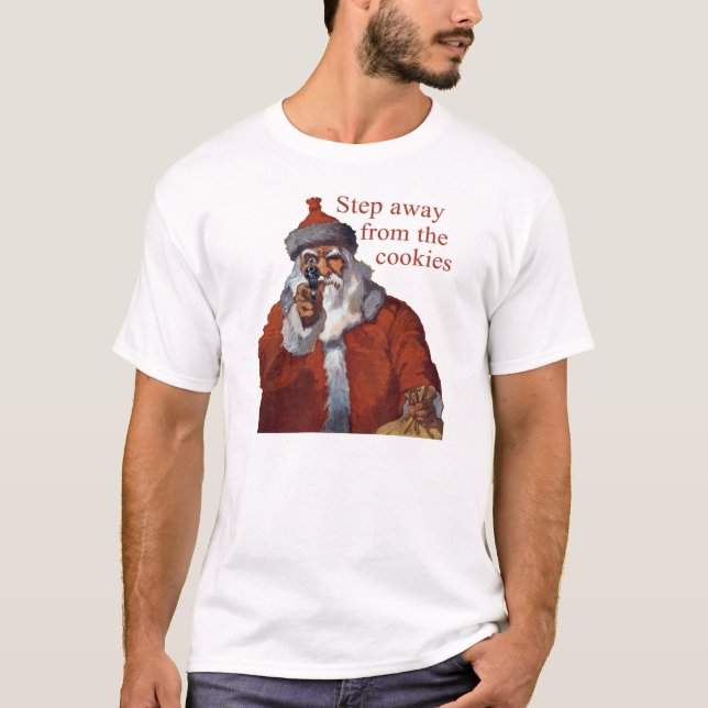 Step Away from the Cookies T-Shirt (Front)
