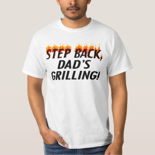 Step Back, Dad's Grilling BBQ Father's Day T-shirt