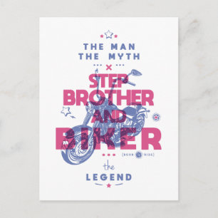 Step brother and biker the man the myth the legend postcard