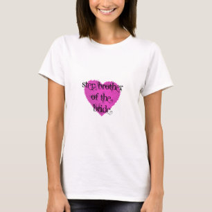 Step Brother of the Bride T-Shirt