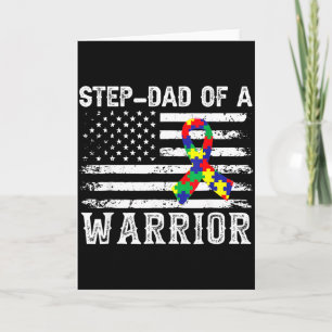 Step-dad Of A Warrior Autism Awareness For Mom Dad Card