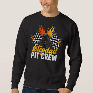 Step Dad Of The Birthday Boy Car Racing Birthday C Sweatshirt