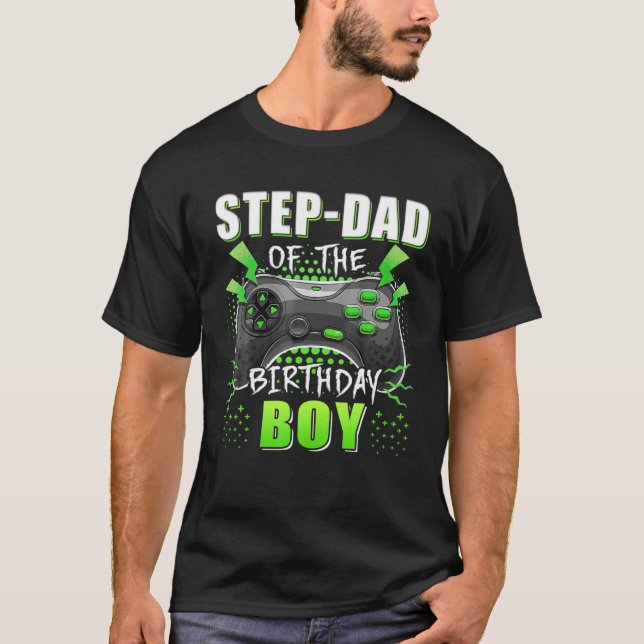 Step-Dad Of The Birthday Boy Matching Video Game B T-Shirt (Front)