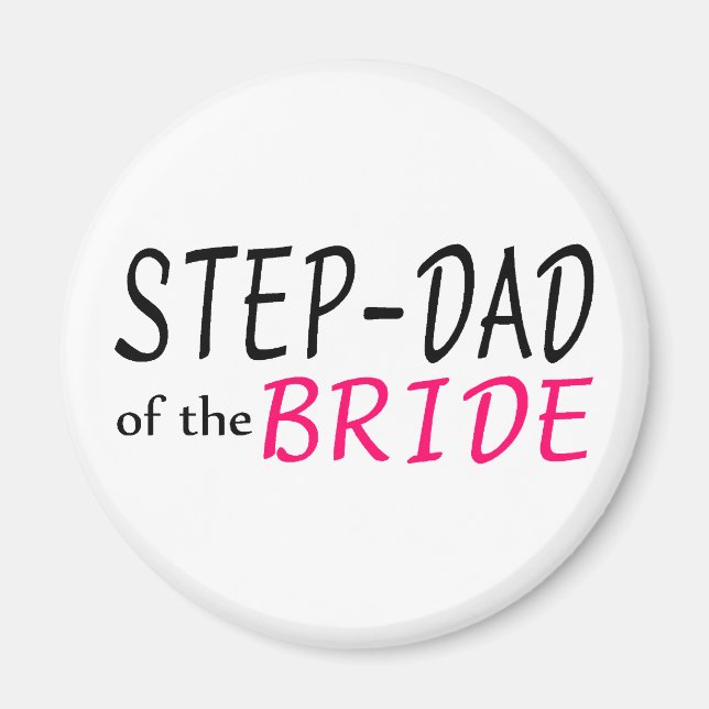Step Dad Of The Bride Magnet (Front)