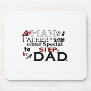 Step Dad Quote Fathers Day Mouse Mat