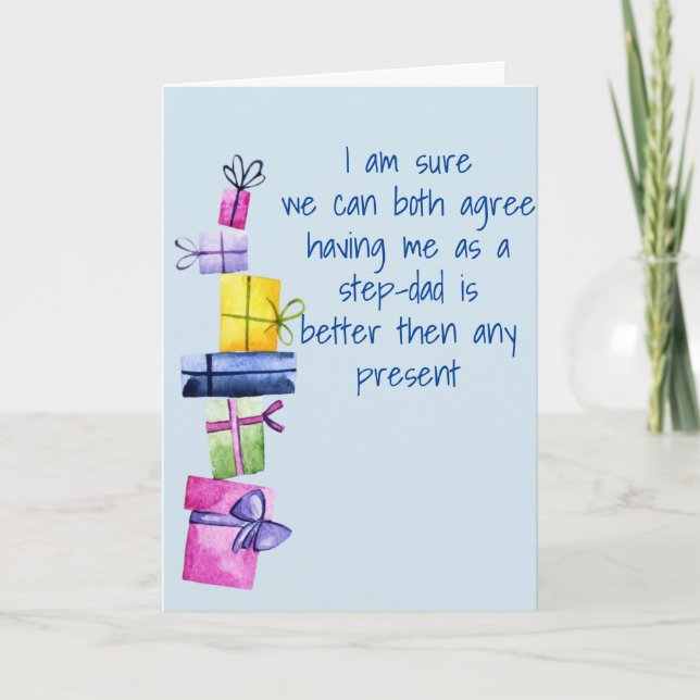 Step-Dad To Step-Son Step-Daughter Birthday Funny Holiday Card (Front)