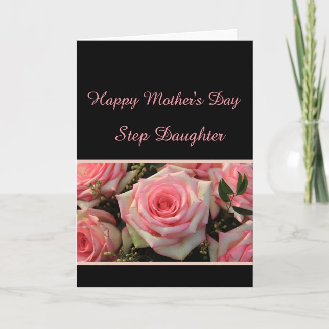 Step Daughter  Happy Mother's Day rose card (Front)