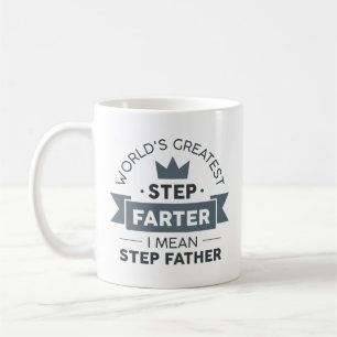 Step Farter Coffee Mug