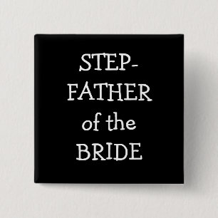 Step  Father Of The Bride 15 Cm Square Badge