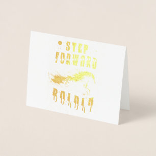 Step Forward Boldly Foil Card