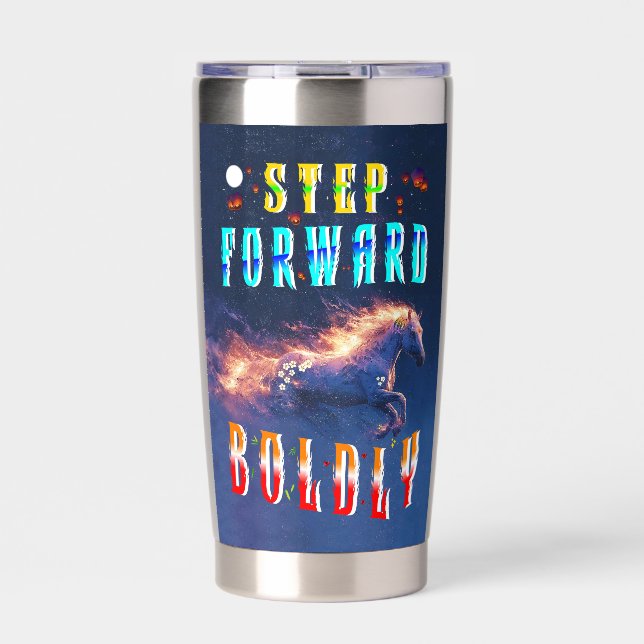 Step Forward Boldly Insulated Tumbler (Front)