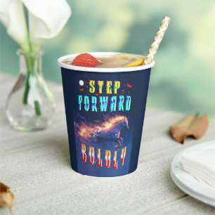 Step Forward Boldly Paper Cups