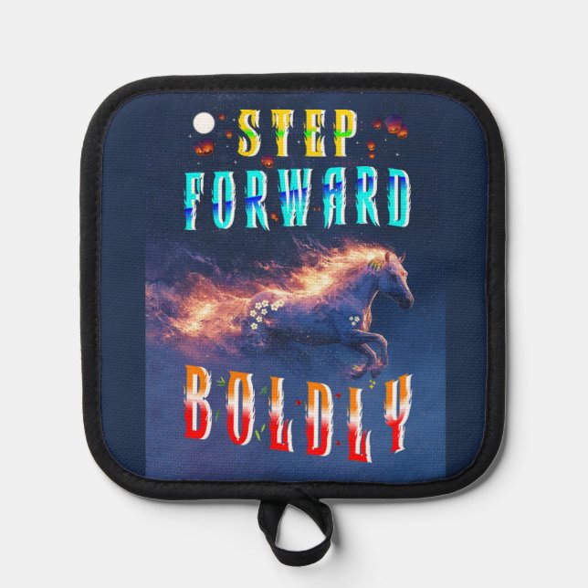 Step Forward Boldly Pot Holder (Front)