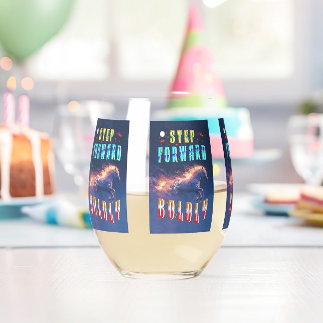 Step Forward Boldly Stemless Wine Glass (Insitu (Birthday))