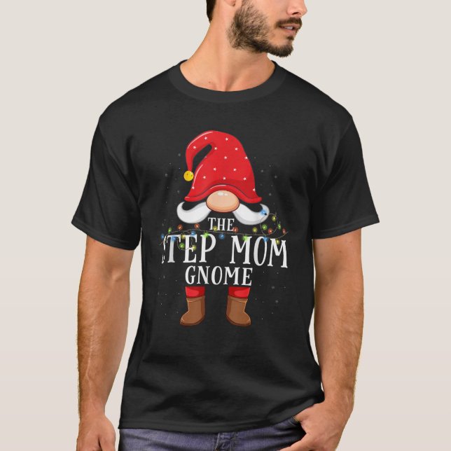 Step mom Gnome Matching Christmas Family Pajama  T-Shirt (Front)